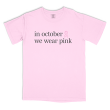 Load image into Gallery viewer, In October – Comfort Colors® Tee
